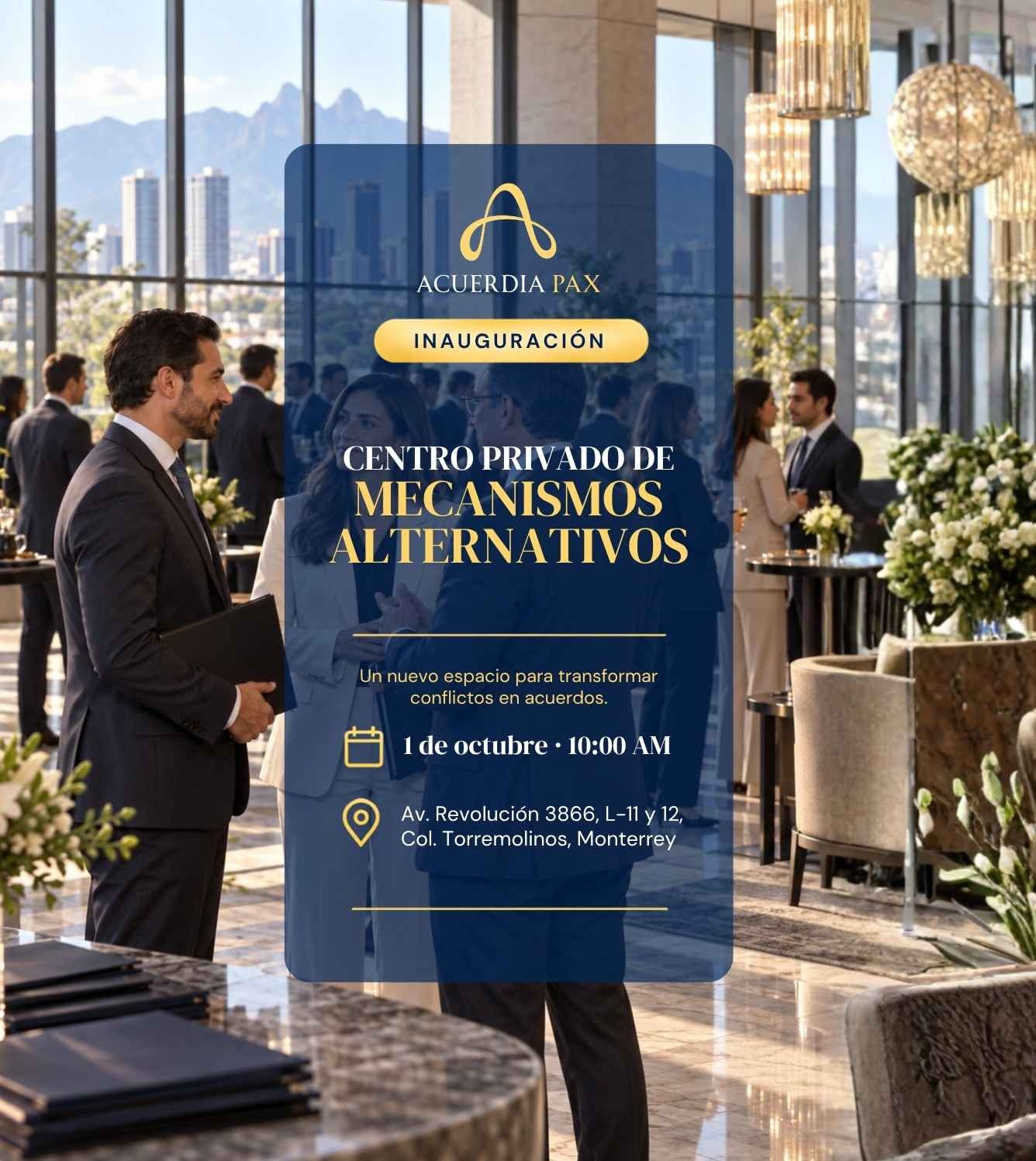 ACUERDIA PAX - Inauguración Centro Privado de Mecanismos Alternativos